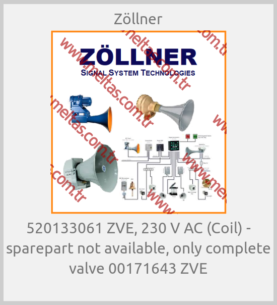 Zöllner - 520133061 ZVE, 230 V AC (Coil) - sparepart not available, only complete valve 00171643 ZVE