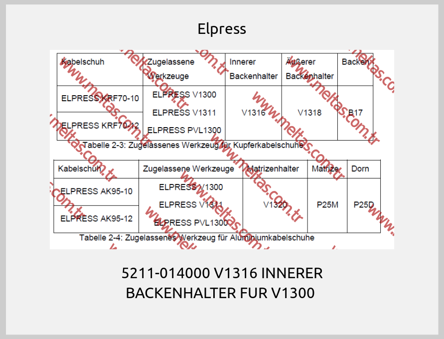 Elpress-5211-014000 V1316 INNERER BACKENHALTER FUR V1300 