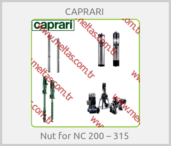 CAPRARI  - Nut for NC 200 – 315 