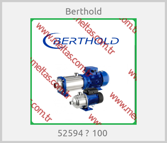 Berthold-52594 ‐ 100 
