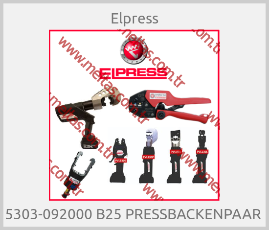 Elpress - 5303-092000 B25 PRESSBACKENPAAR 
