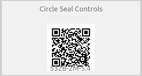 Circle Seal Controls - 532B-2M-5.4 