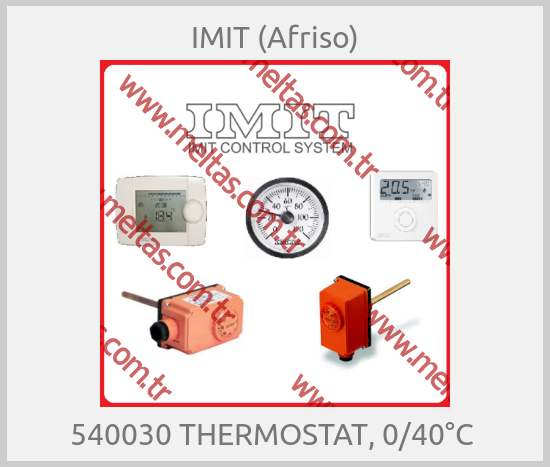 IMIT (Afriso) - 540030 THERMOSTAT, 0/40°C 