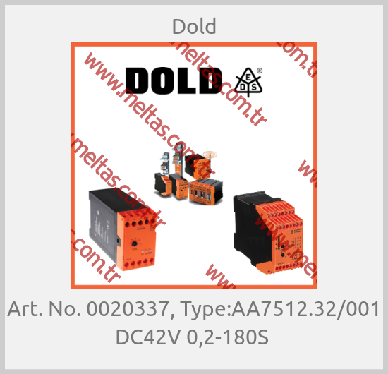 Dold - Art. No. 0020337, Type:AA7512.32/001 DC42V 0,2-180S 