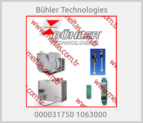 Bühler Technologies - 000031750 1063000 