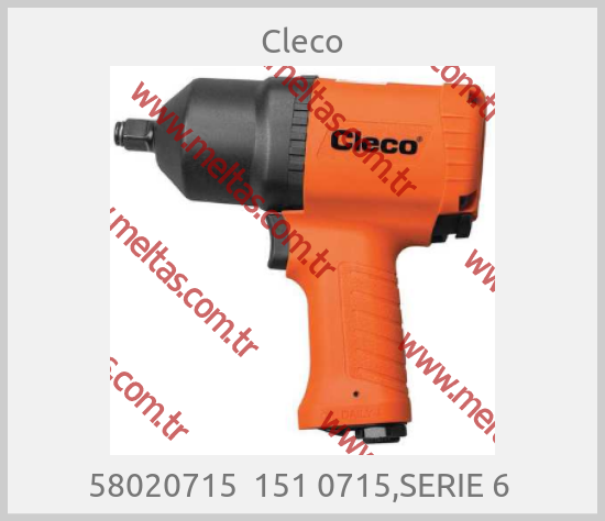 Cleco - 58020715  151 0715,SERIE 6 