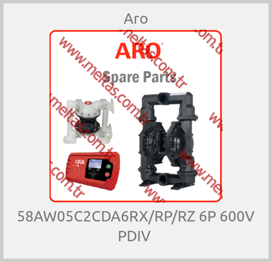 Aro-58AW05C2CDA6RX/RP/RZ 6P 600V PDIV 
