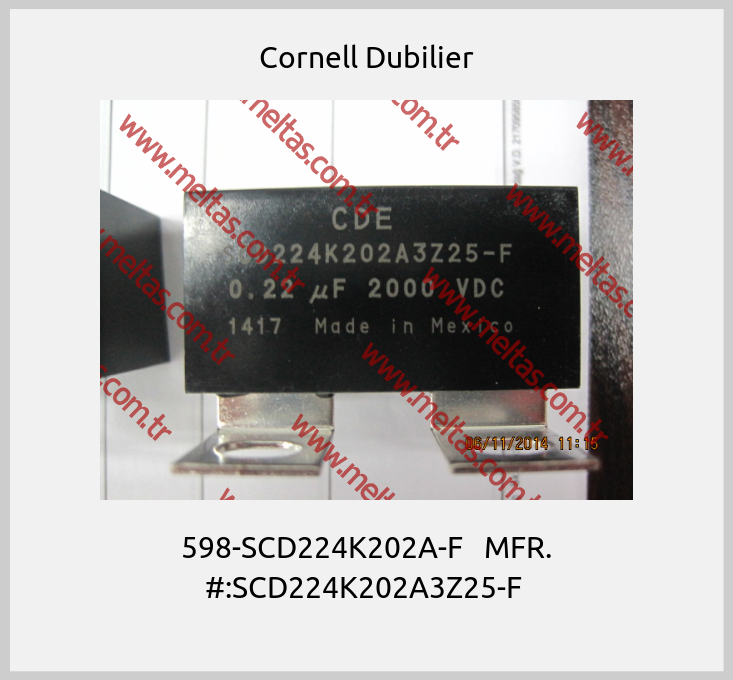 Cornell Dubilier-598-SCD224K202A-F   MFR. #:SCD224K202A3Z25-F 