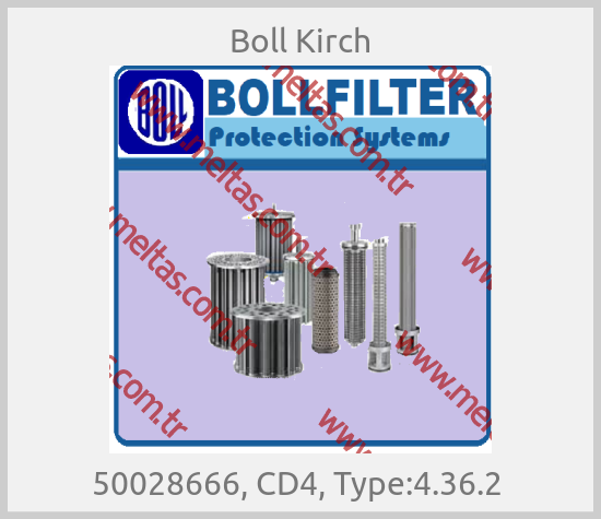 Boll Kirch - 50028666, CD4, Type:4.36.2 