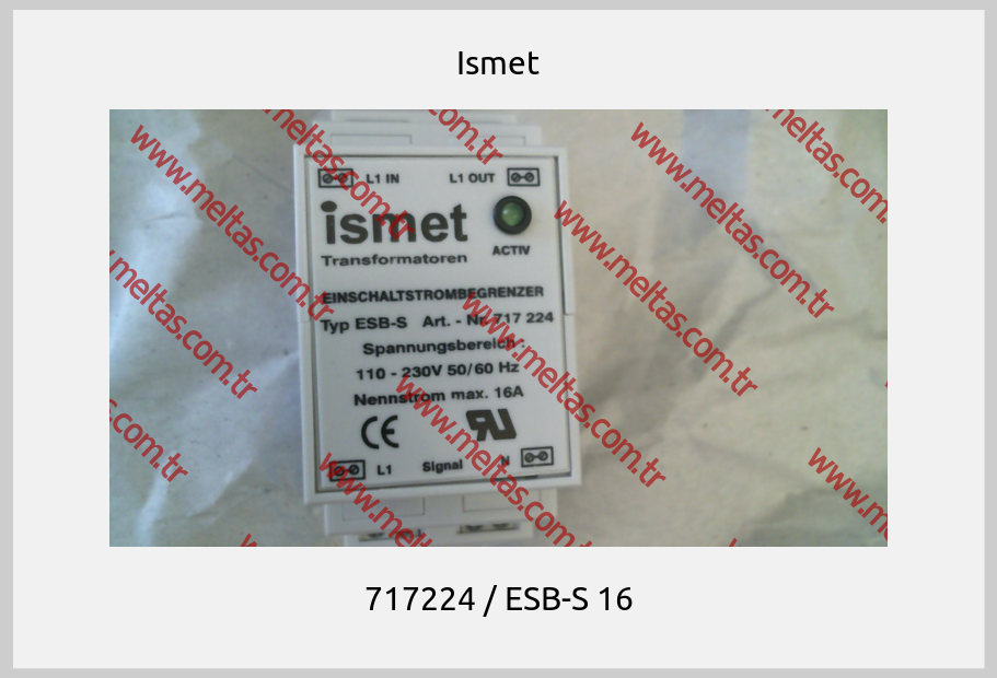 Ismet - 717224 / ESB-S 16