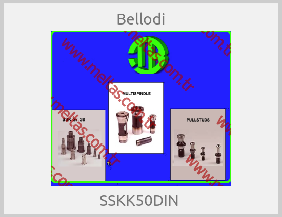 Bellodi - SSKK50DIN 