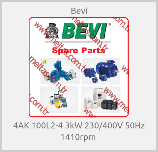 Bevi - 4AK 100L2-4 3kW 230/400V 50Hz 1410rpm 