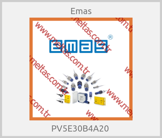 Emas - PV5E30B4A20 