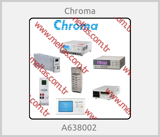 Chroma - A638002 