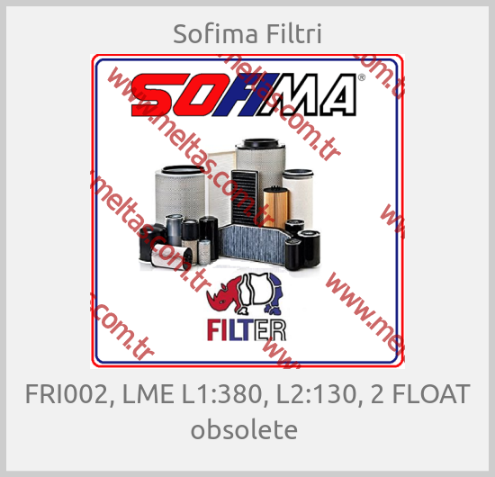 Sofima Filtri - FRI002, LME L1:380, L2:130, 2 FLOAT obsolete 