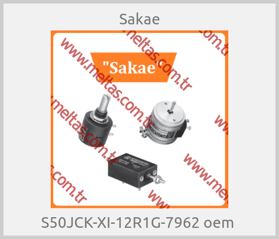 Sakae -  S50JCK-XI-12R1G-7962 oem 