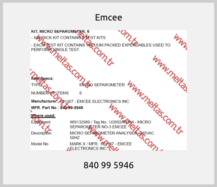 Emcee - 840 99 5946