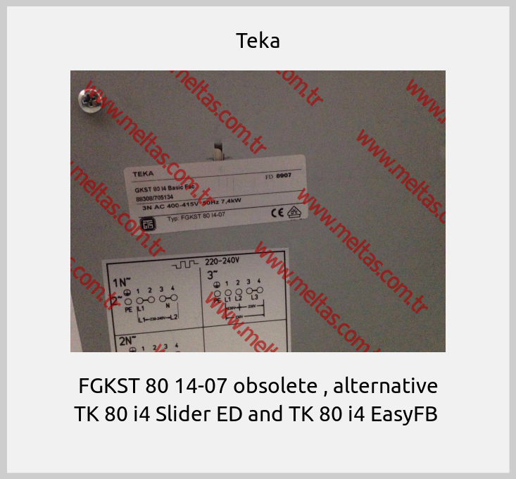 Teka - FGKST 80 14-07 obsolete , alternative TK 80 i4 Slider ED and TK 80 i4 EasyFB 