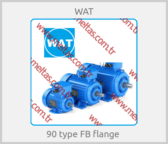 WAT - 90 type FB flange 