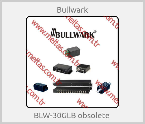 Bullwark - BLW-30GLB obsolete 