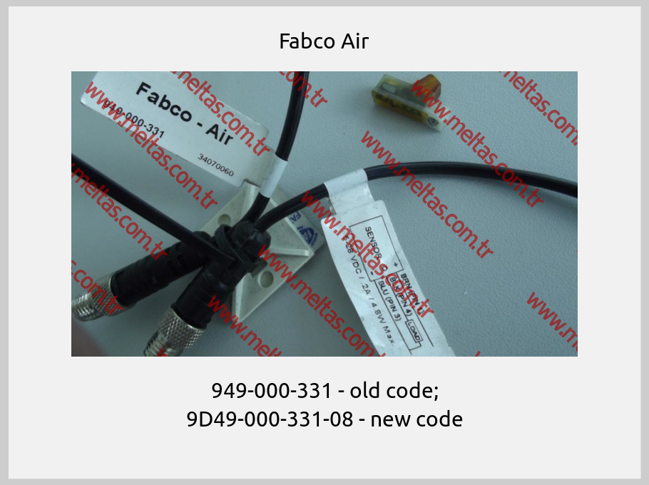 Fabco Air - 949-000-331 - old code; 9D49-000-331-08 - new code