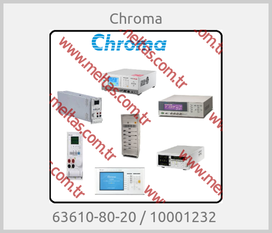 Chroma-63610-80-20 / 10001232 