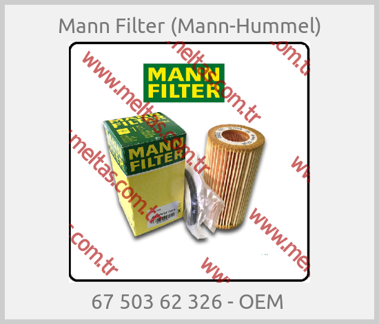Mann Filter (Mann-Hummel)-67 503 62 326 - OEM 