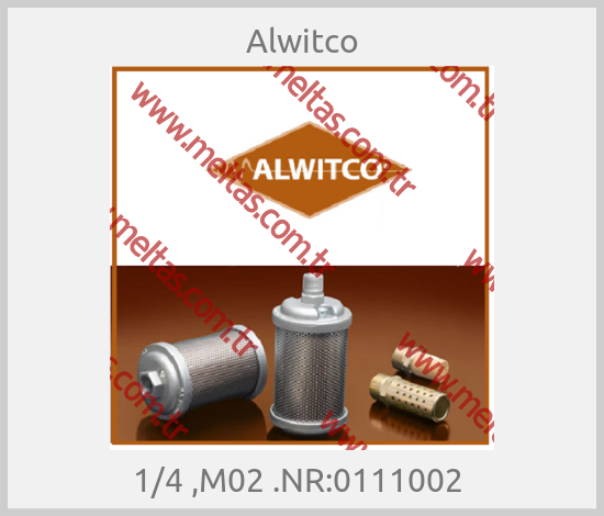 Alwitco - 1/4 ,M02 .NR:0111002 