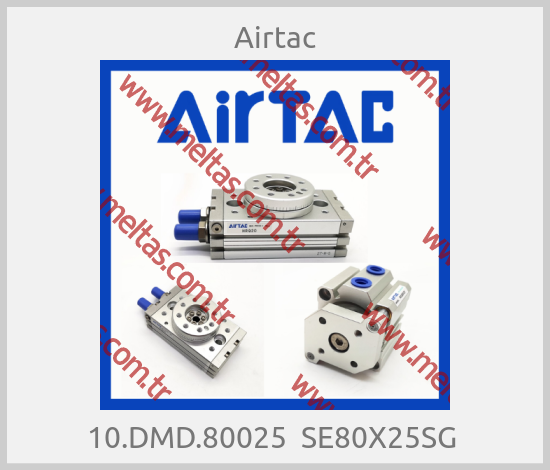 Airtac - 10.DMD.80025  SE80X25SG 