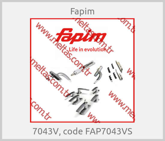 Fapim - 7043V, code FAP7043VS