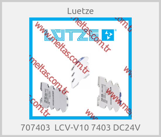 Luetze-707403  LCV-V10 7403 DC24V