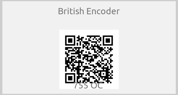 British Encoder-755 OC 