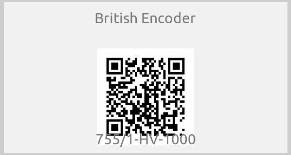 British Encoder - 755/1-HV-1000