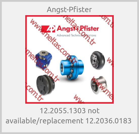 Angst-Pfister-12.2055.1303 not available/replacement 12.2036.0183 