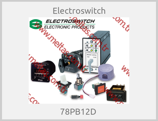 Electroswitch - 78PB12D 