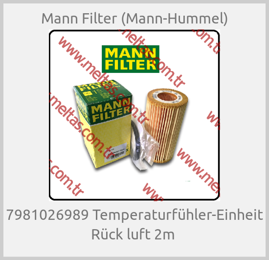 Mann Filter (Mann-Hummel)-7981026989 Temperaturfühler-Einheit Rück luft 2m 