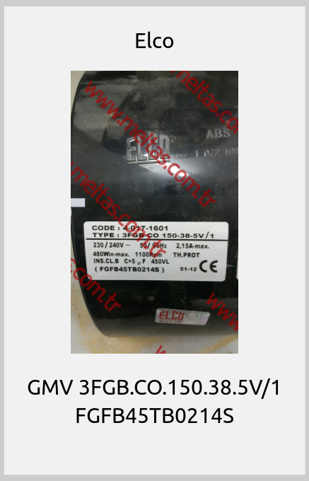 Elco - GMV 3FGB.CO.150.38.5V/1 FGFB45TB0214S