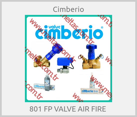 Cimberio - 801 FP VALVE AIR FIRE 