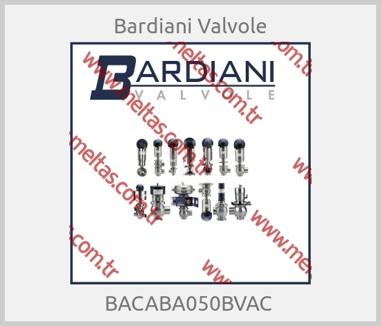 Bardiani Valvole - BACABA050BVAC 