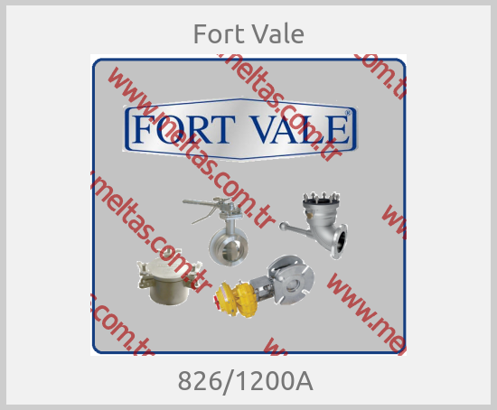 Fort Vale - 826/1200A 