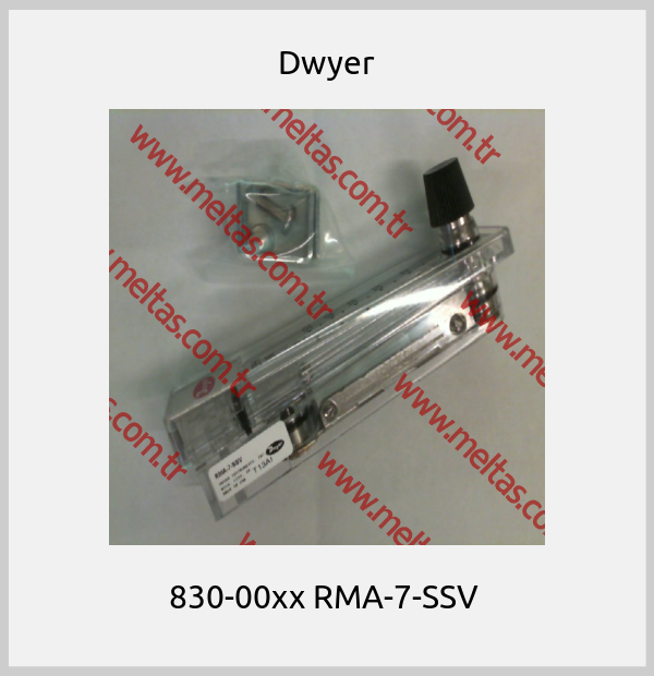 Dwyer - 830-00xx RMA-7-SSV 