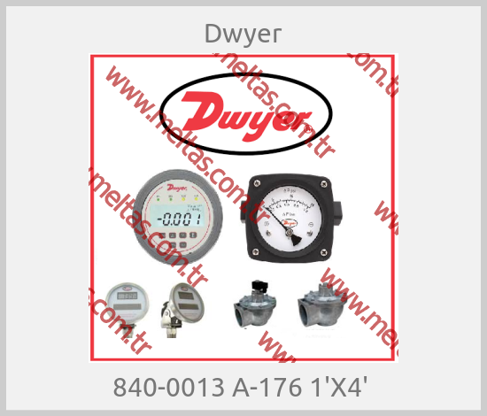 Dwyer-840-0013 A-176 1'X4' 
