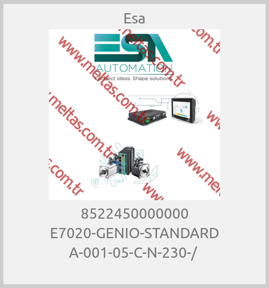 Esa-8522450000000 E7020-GENIO-STANDARD A-001-05-C-N-230-/ 