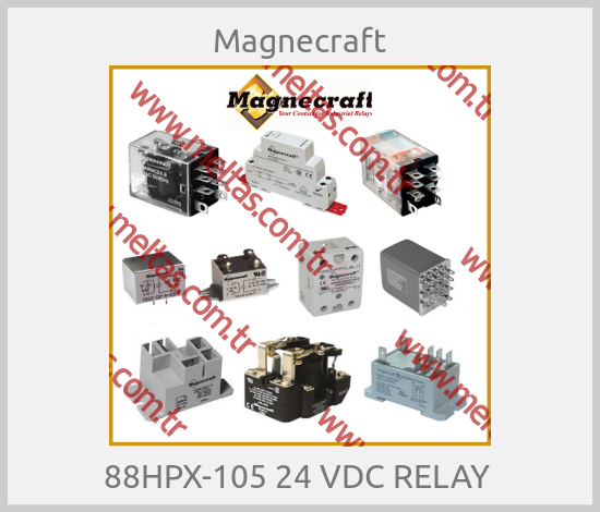 Magnecraft - 88HPX-105 24 VDC RELAY 