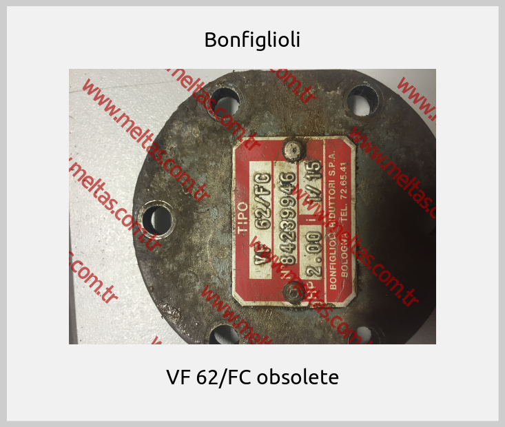Bonfiglioli-VF 62/FC obsolete