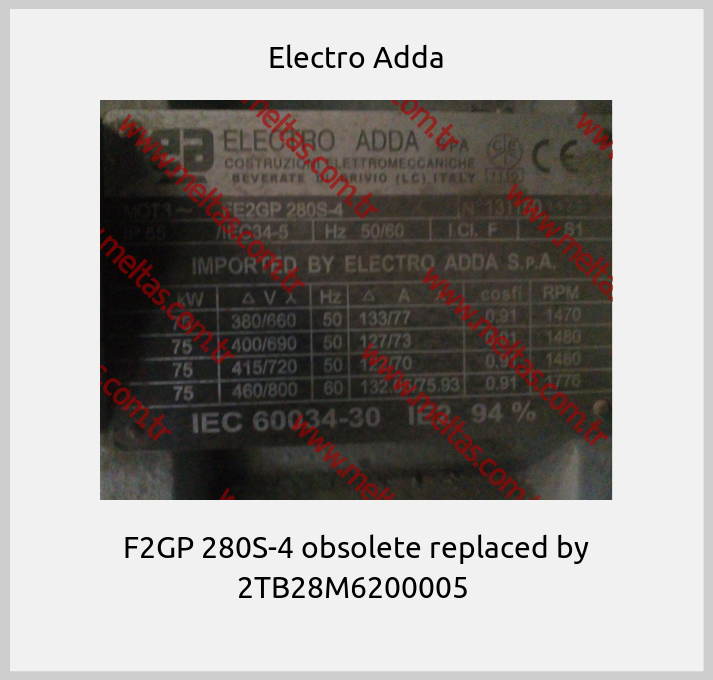 Electro Adda-F2GP 280S-4 obsolete replaced by 2TB28M6200005 