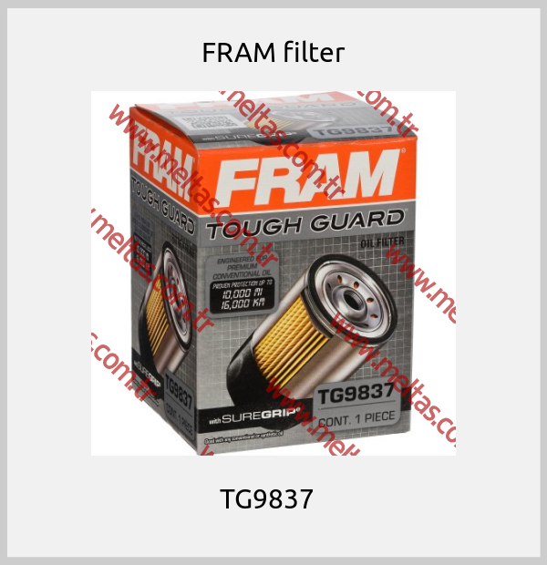 FRAM filter - TG9837  