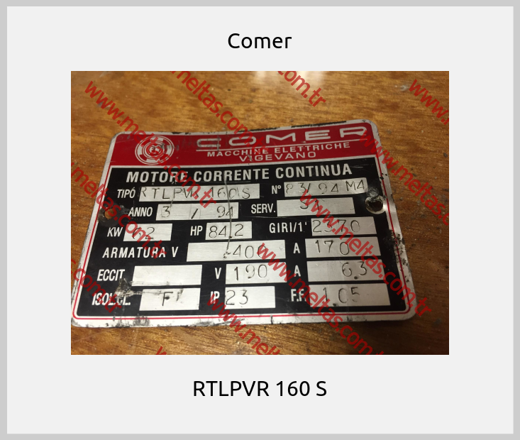 Comer - RTLPVR 160 S