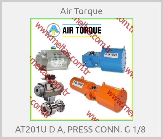 Air Torque -  AT201U D A, PRESS CONN. G 1/8 