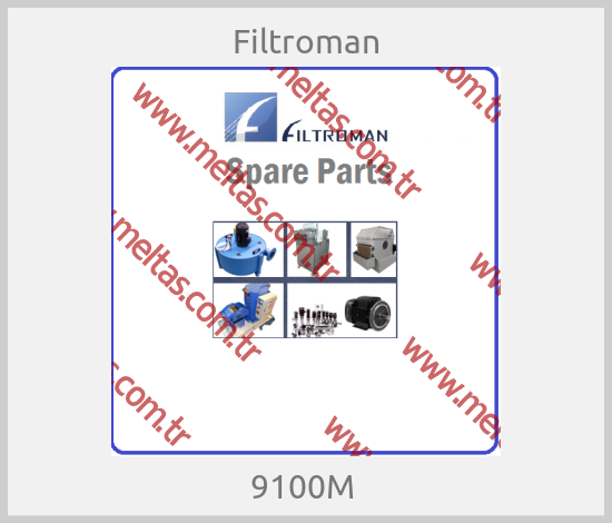 Filtroman - 9100M 